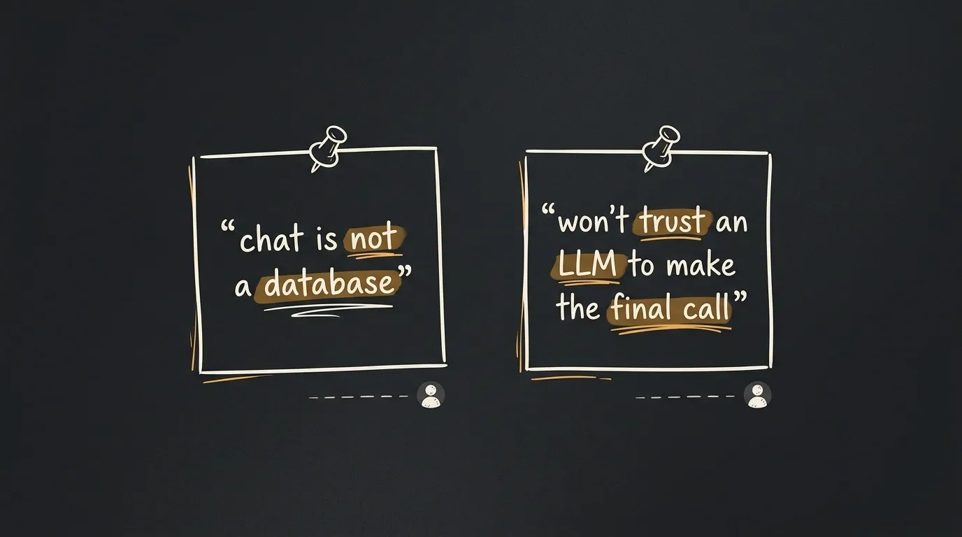 Practitioners who already do this by hand say it plainly: chat is not a database, and they won't trust an LLM to make the final call.